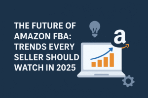 Amazon FBA 2025 trends graphic with laptop, graph, and e-commerce icons.